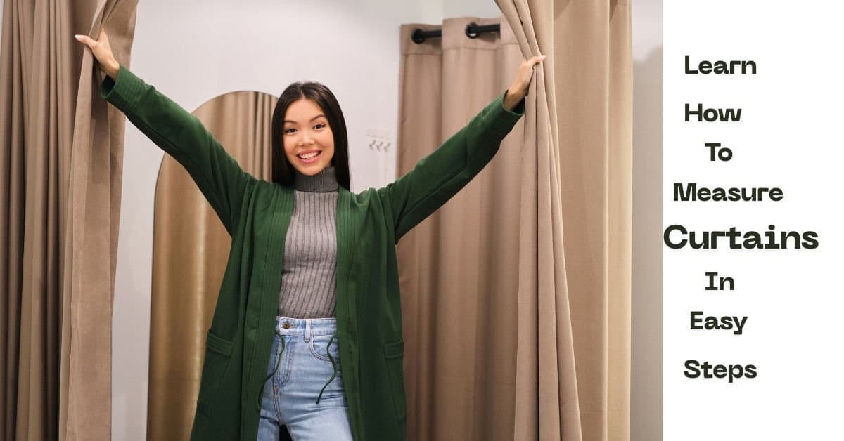 How to measure curtains for a perfect window fit